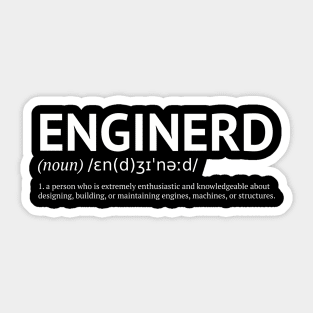 Enginerd T-Shirt – Noun. 1: A Machine-Loving Problem Solver Sticker